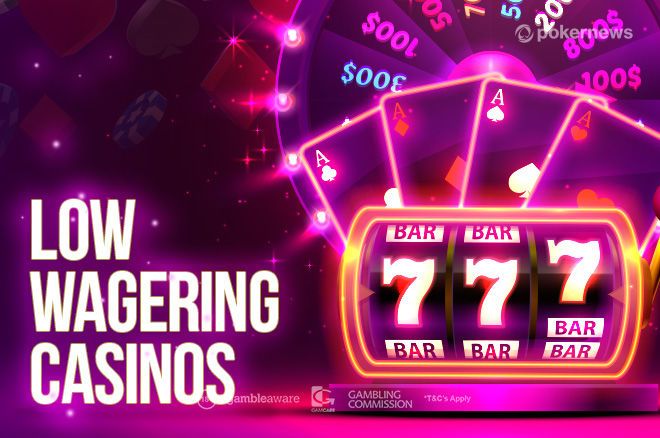 Low wagering requirements casino